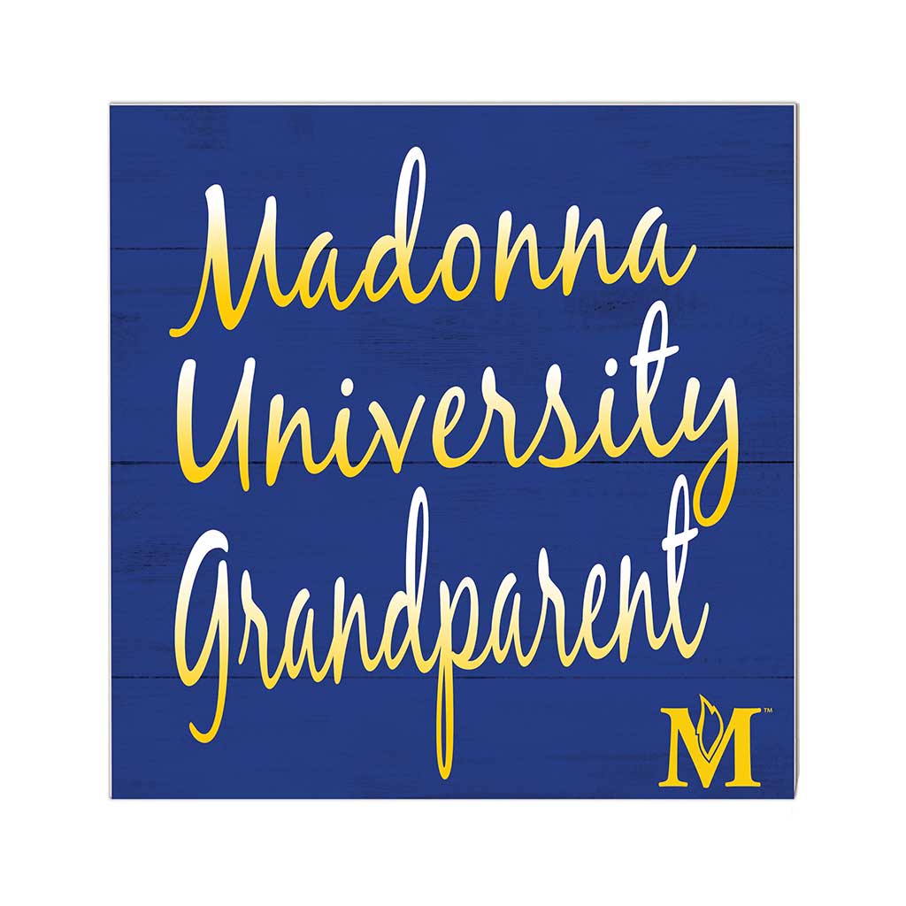 10x10 Team Grandparents Sign Madonna University CRUSADERS