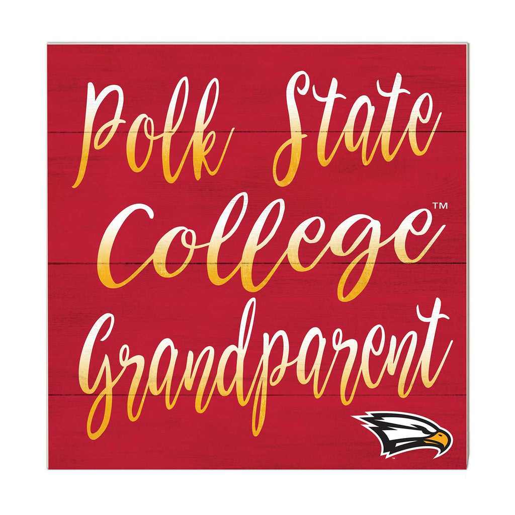 10x10 Team Grandparents Sign Polk State College Eagles