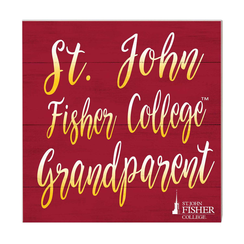 10x10 Team Grandparents Sign St. John Fisher College Cardinals