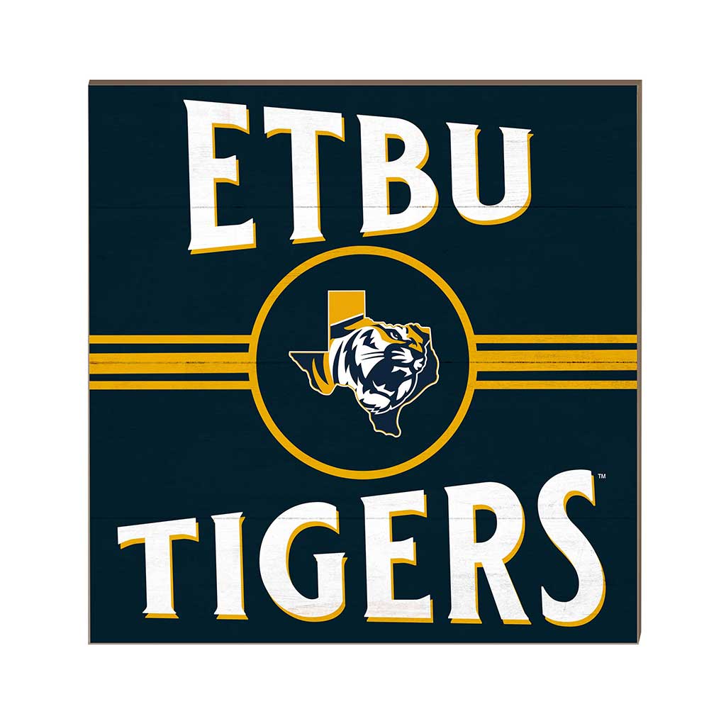 10x10 Retro Team Sign East Texas Baptist Tigers