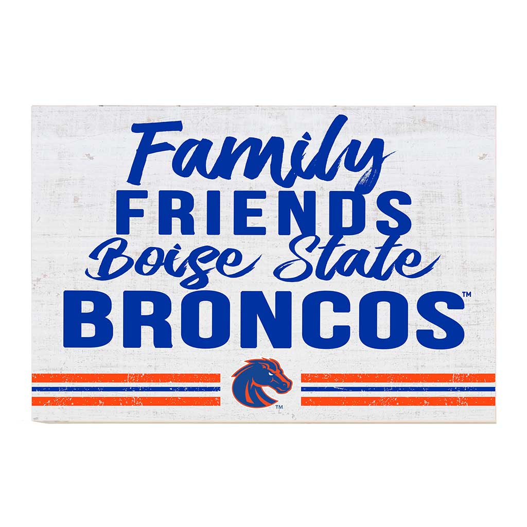 24x34 Friends Family Team Sign Boise State Broncos