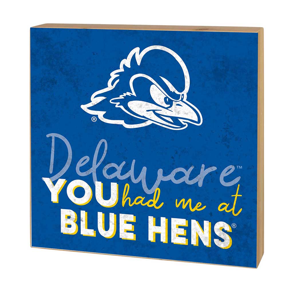 5x5 Block You Had Me at Delaware Fightin Blue Hens