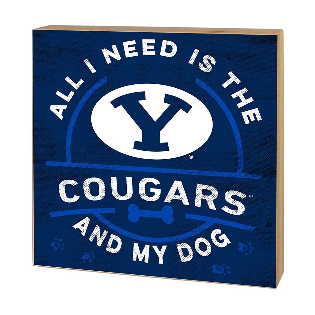 5x5 Block All I Need is Dog and Brigham Young Cougars