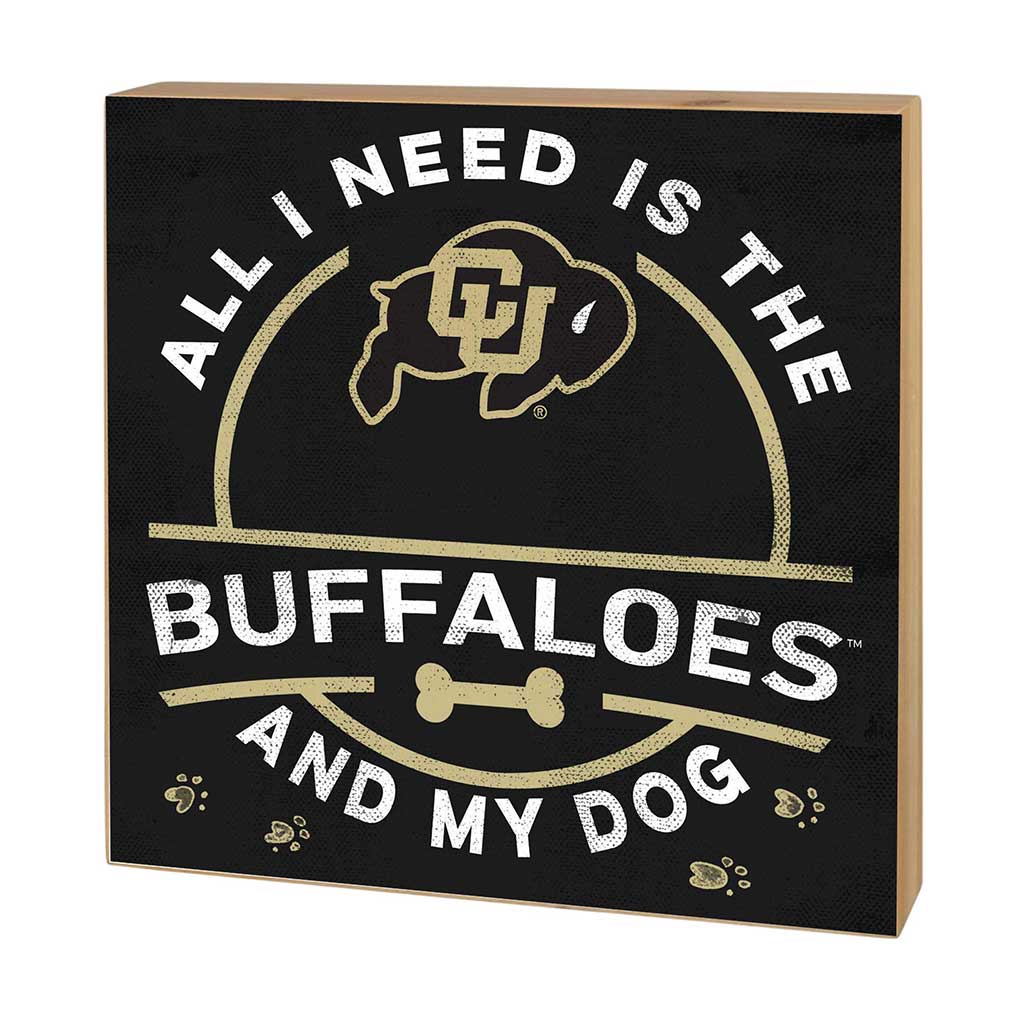 5x5 Block All I Need is Dog and Colorado (Boulder) Buffaloes