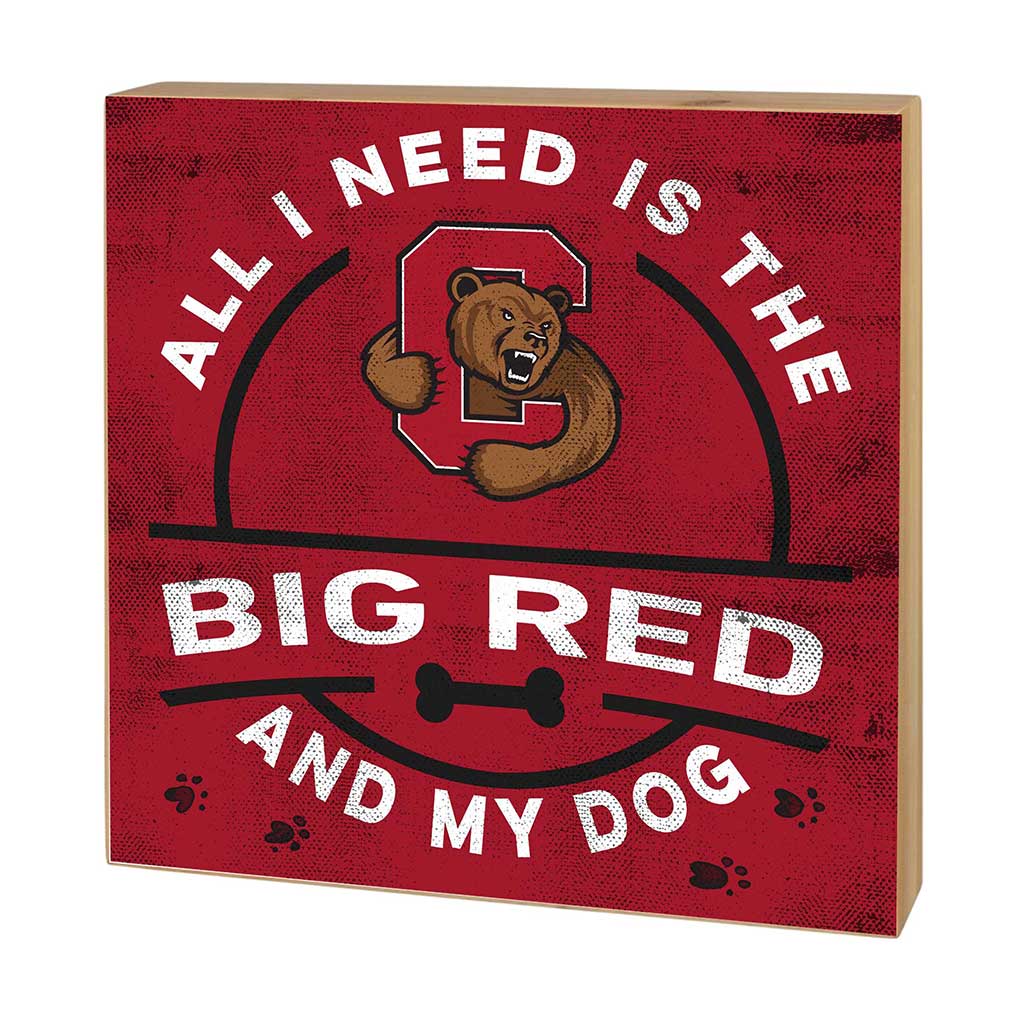 5x5 Block All I Need is Dog and Cornell Big Red