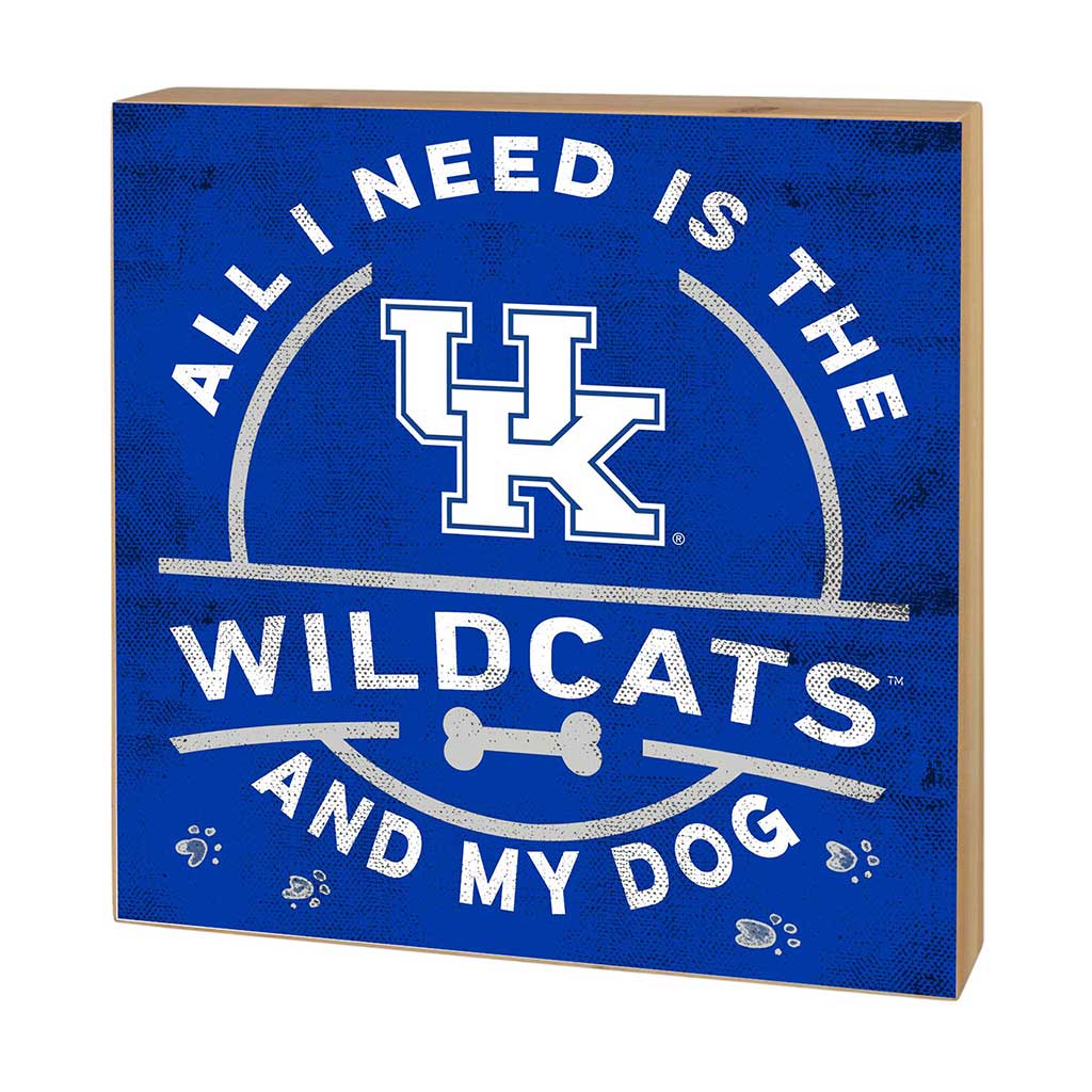 5x5 Block All I Need is Dog and Kentucky Wildcats