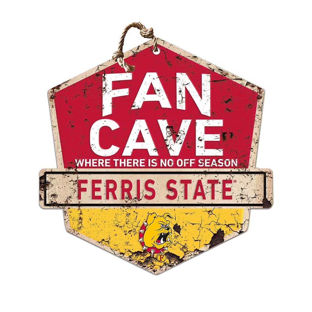 Rustic Badge Fan Cave Sign Ferris State Bulldogs