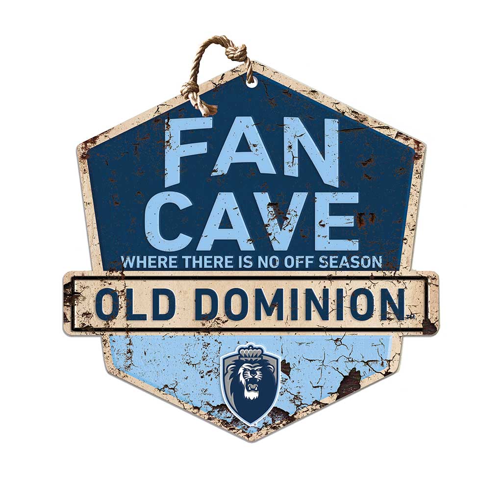 Rustic Badge Fan Cave Sign Old Dominion Monarchs