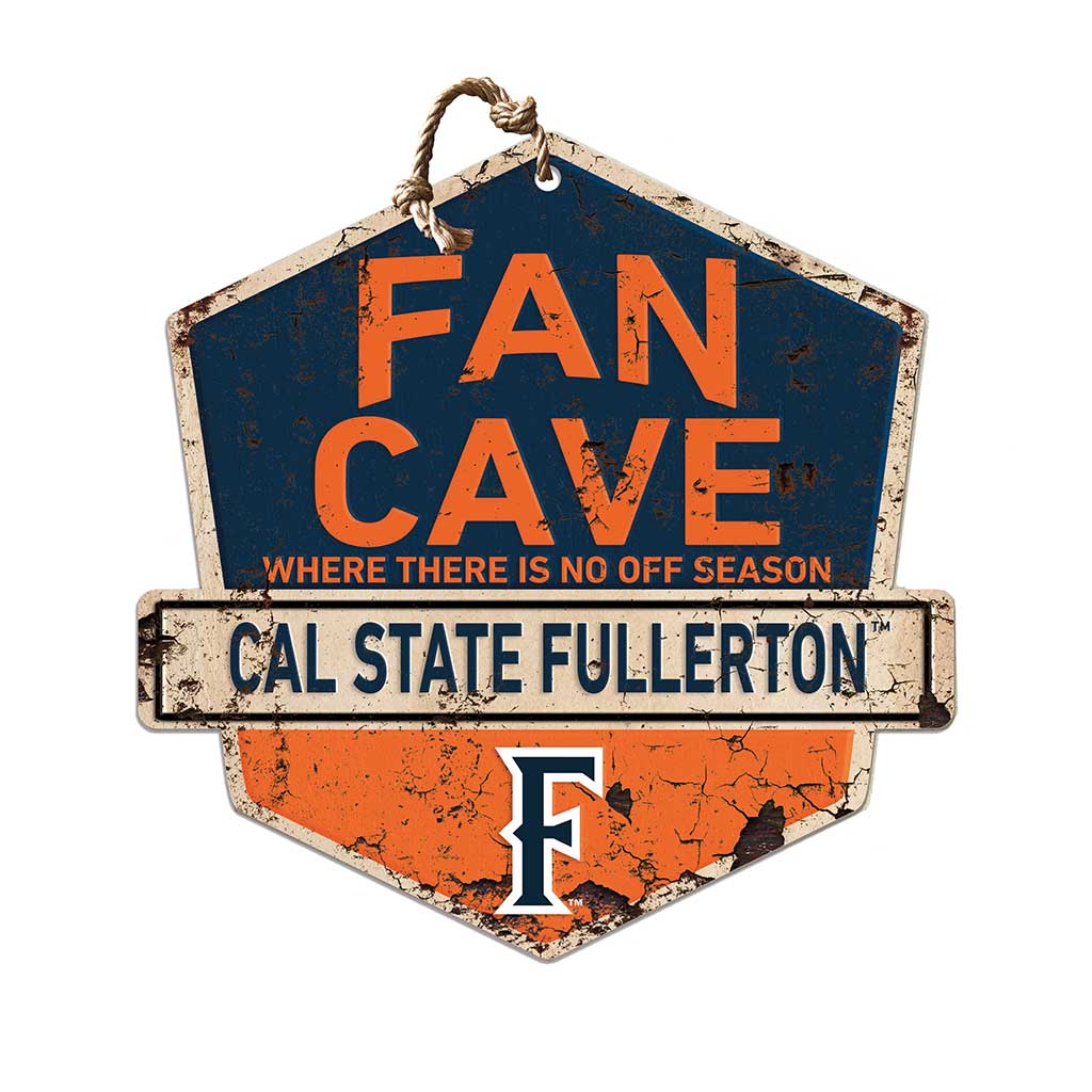 Rustic Badge Fan Cave Sign Cal State Fullerton Titans
