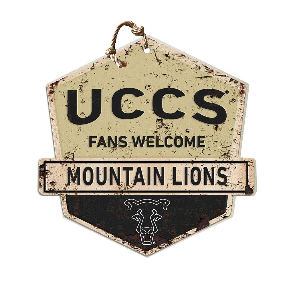 Rustic Badge Fans Welcome Sign University of Colorado - Colorado Springs Mountain Lions