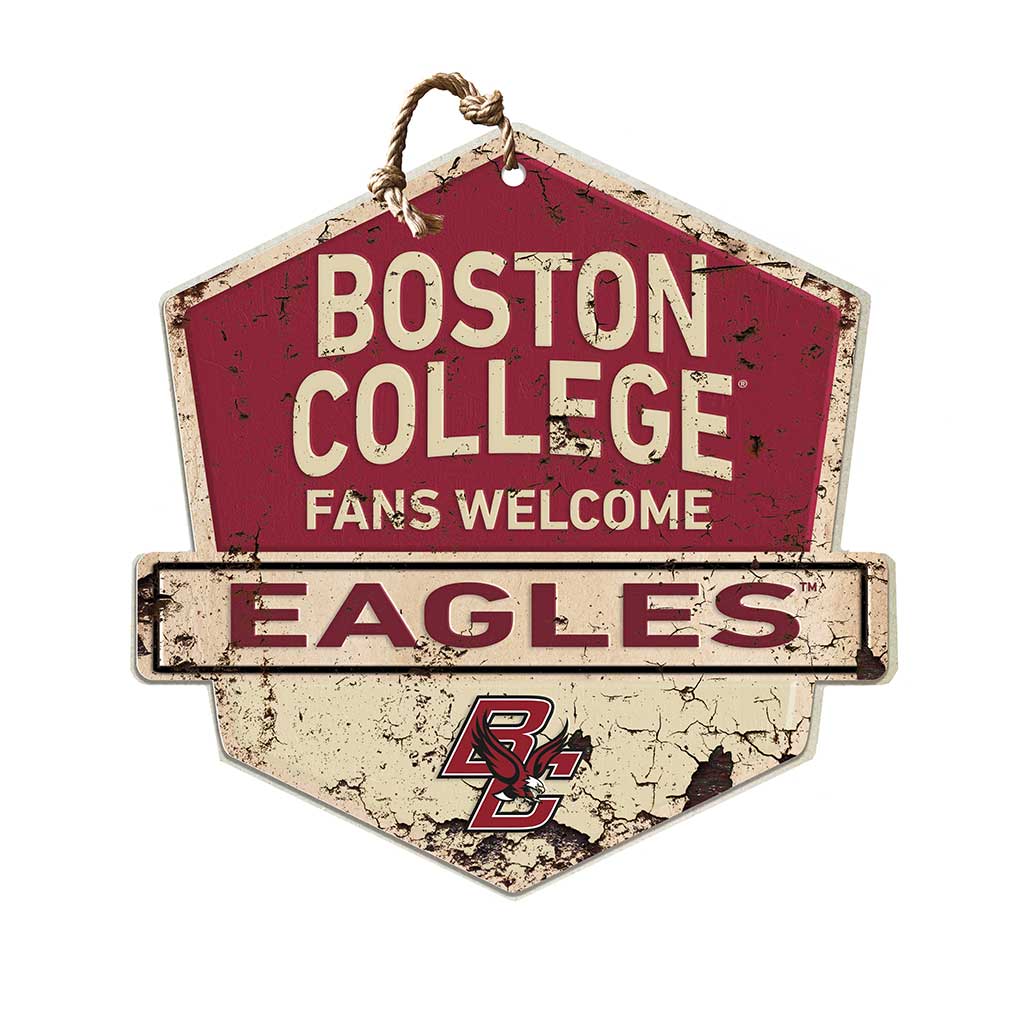 Rustic Badge Fans Welcome Sign Boston College Eagles