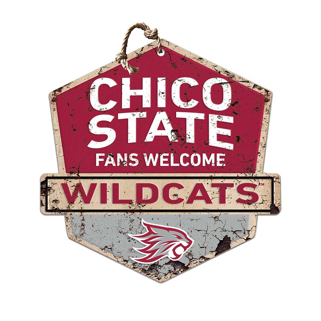 Rustic Badge Fans Welcome Sign California State University - Chico Wildcats