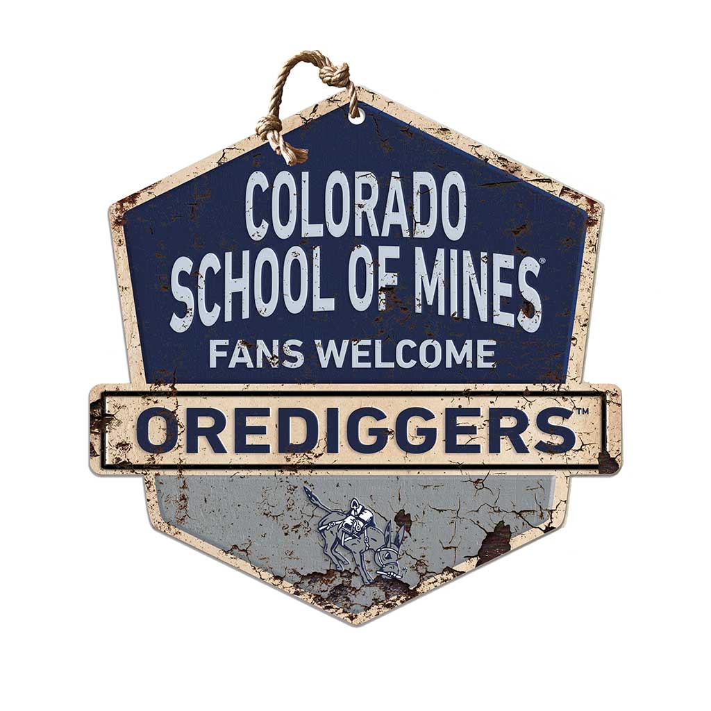 Rustic Badge Fans Welcome Sign Colorado School of Mines Orediggers