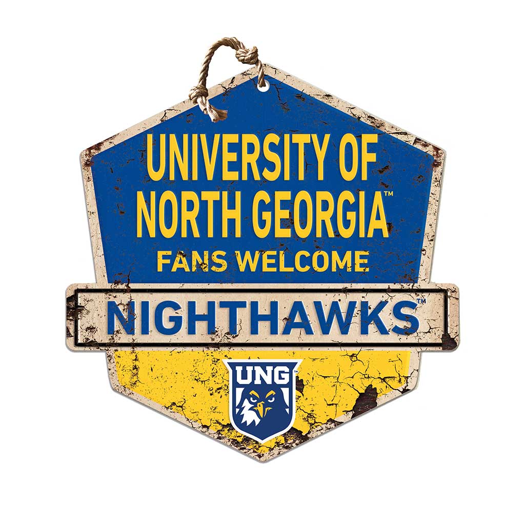 Rustic Badge Fans Welcome Sign The University of North Georgia Nighthawks