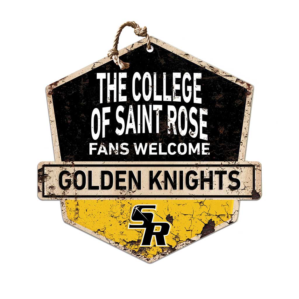 Rustic Badge Fans Welcome Sign The College of Saint Rose Golden Knights