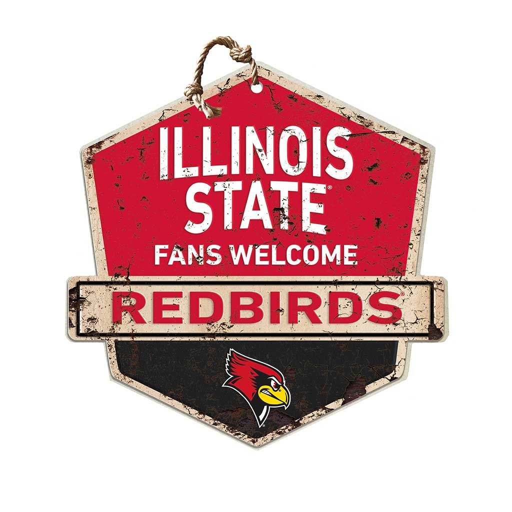 Rustic Badge Fans Welcome Sign Illinois State Redbirds