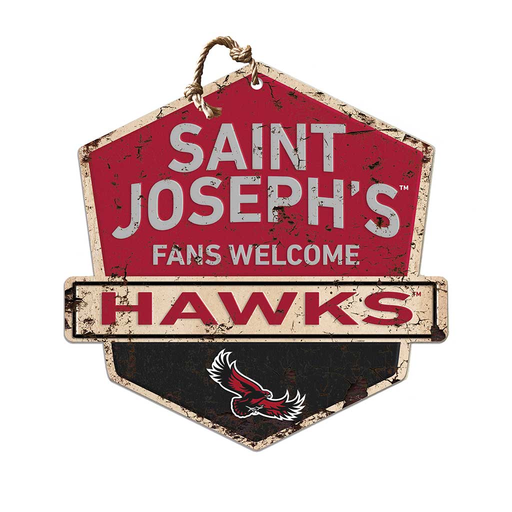 Rustic Badge Fans Welcome Sign Saint Joseph's University Hawks