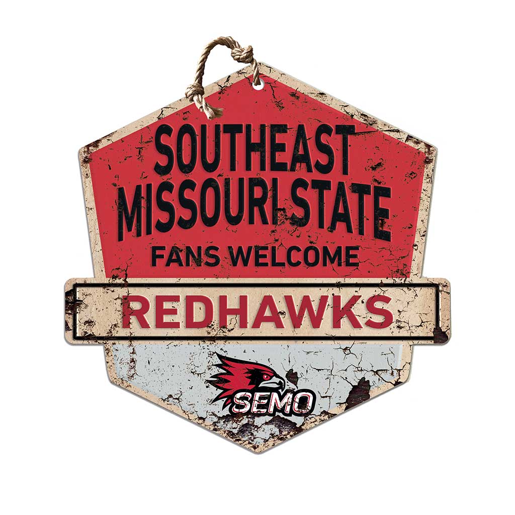 Rustic Badge Fans Welcome Sign Southeast Missouri State Redhawks