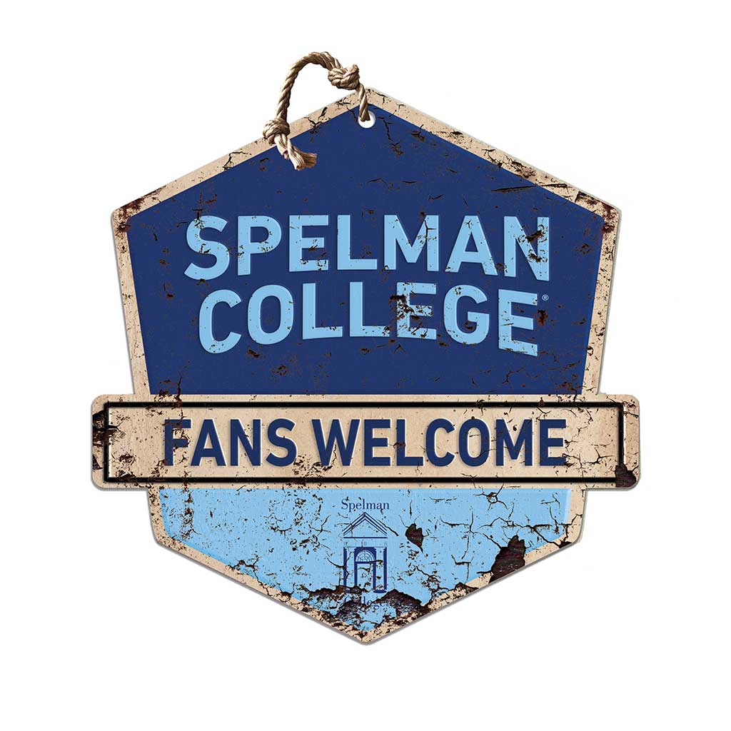 Rustic Badge Fans Welcome Sign Spelman College