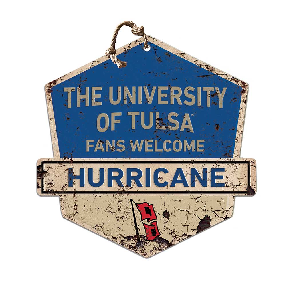 Rustic Badge Fans Welcome Sign Tulsa Golden Hurricane
