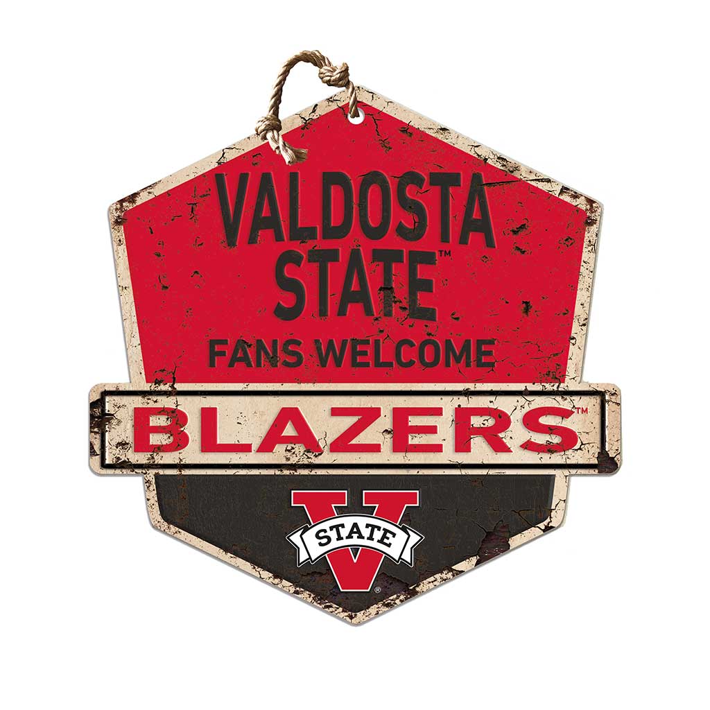 Rustic Badge Fans Welcome Sign Valdosta State Blazers