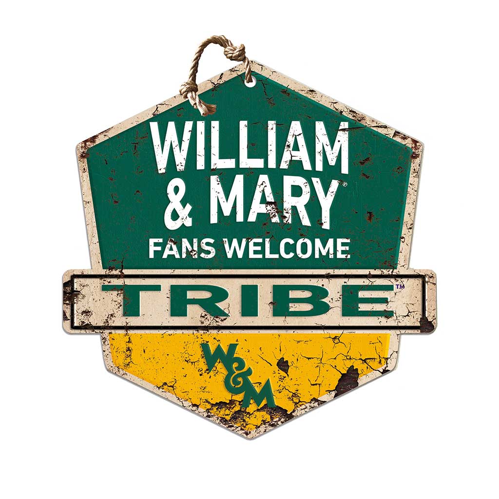 Rustic Badge Fans Welcome Sign William and Mary Tribe