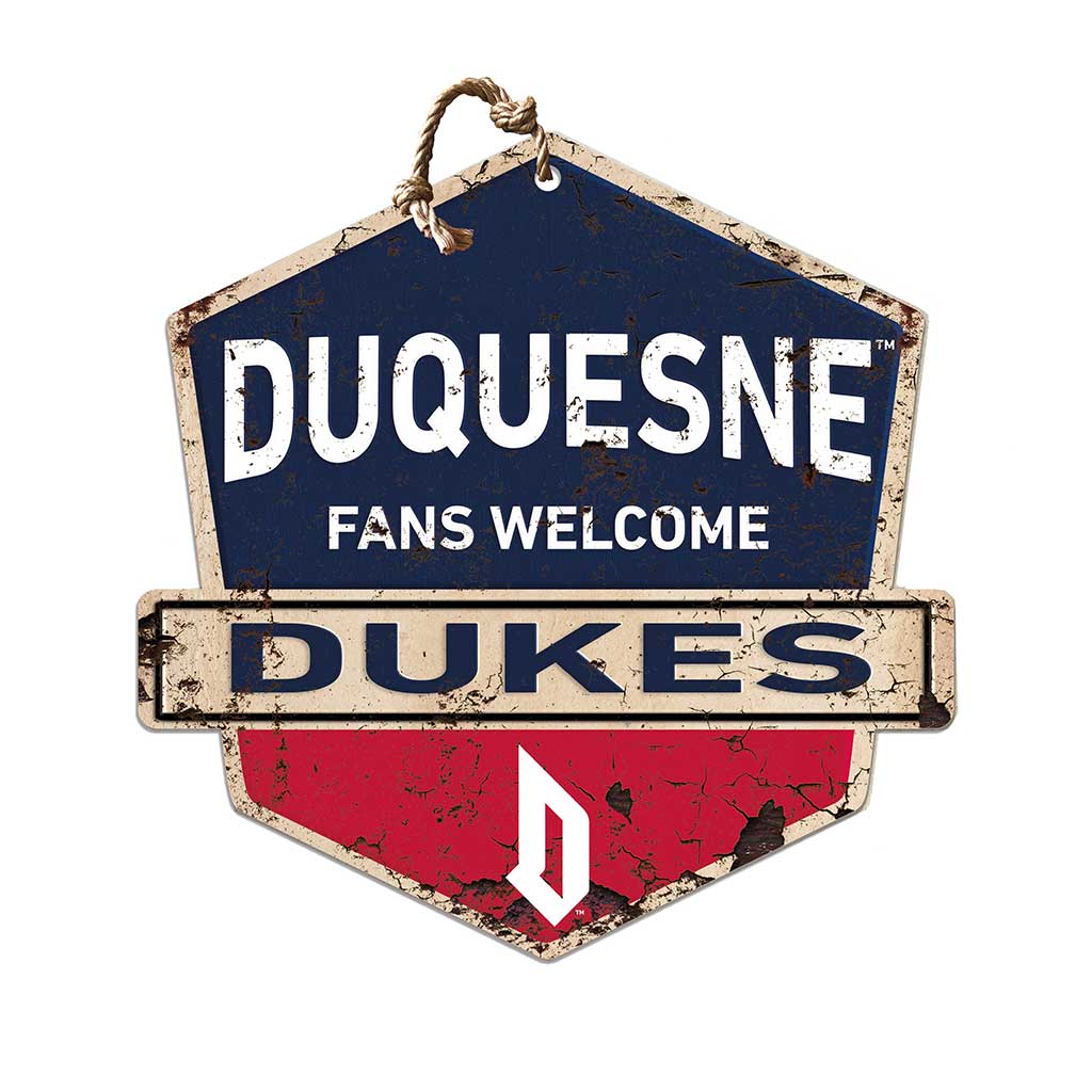 Rustic Badge Fans Welcome Sign Duquesne Dukes