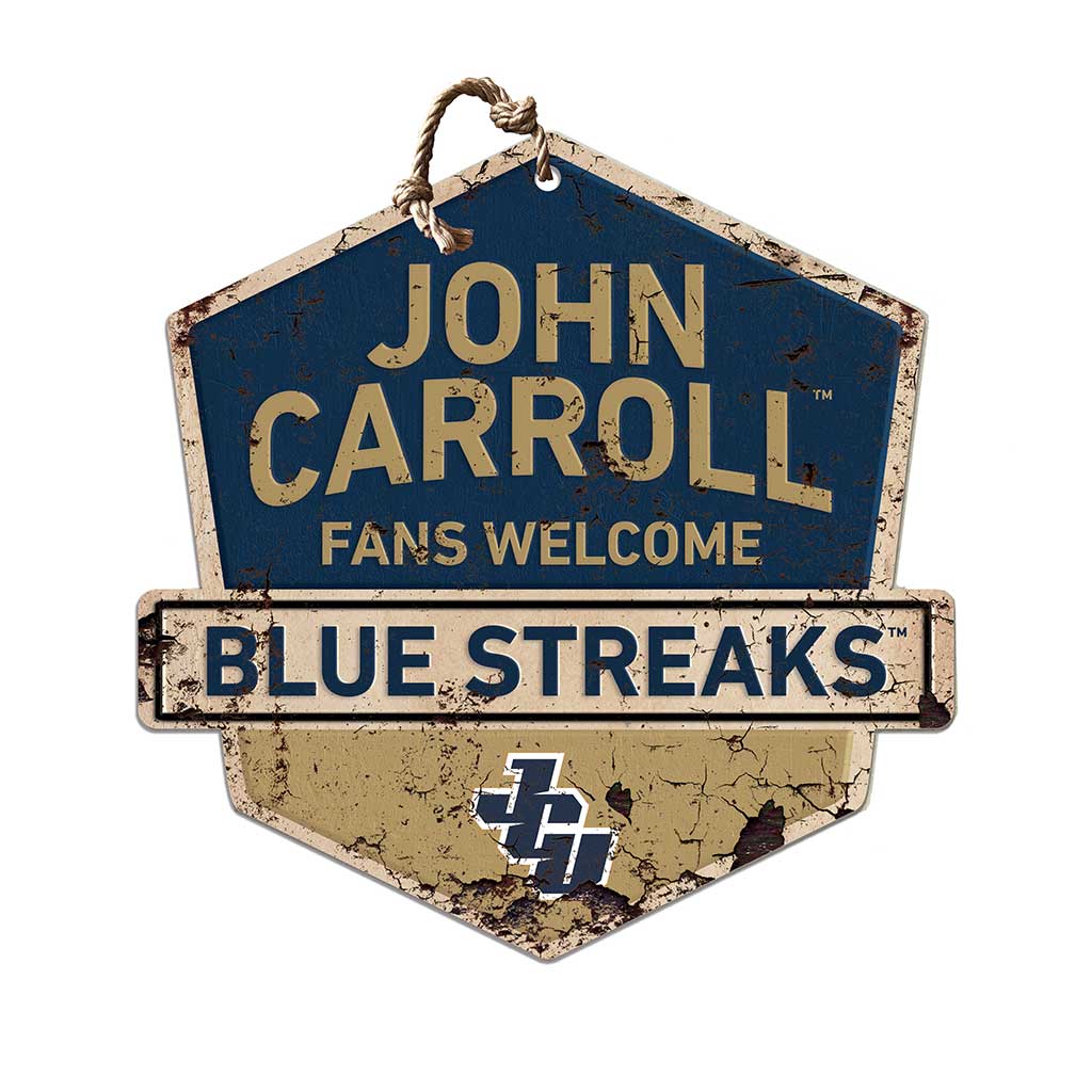 Rustic Badge Fans Welcome Sign John Carroll University Blue Streaks