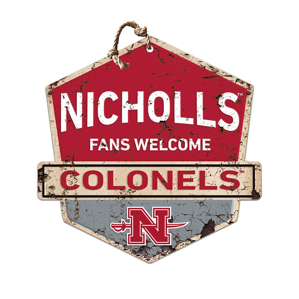 Rustic Badge Fans Welcome Sign Nicholls State Colonels