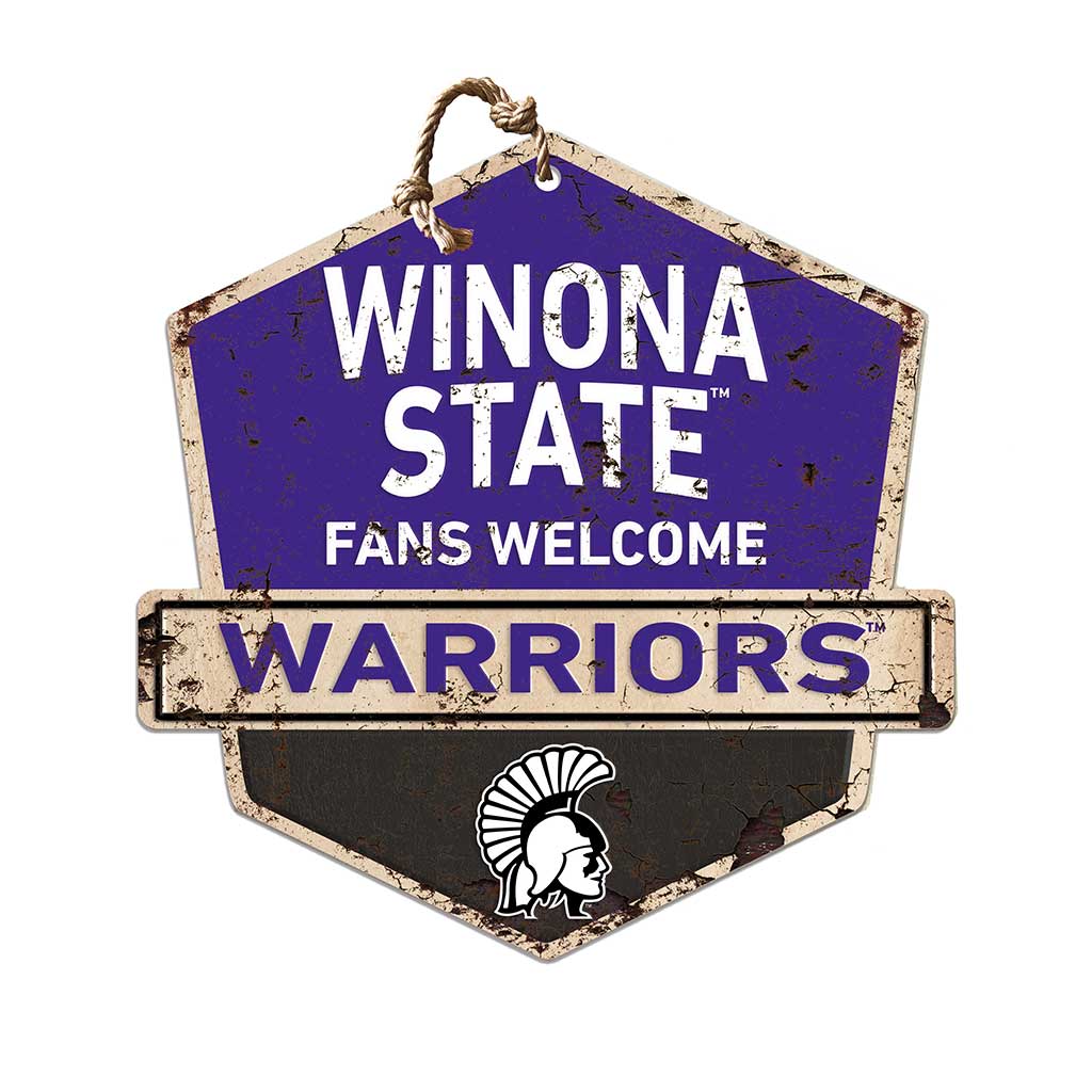 Rustic Badge Fans Welcome Sign Winona State University Warriors