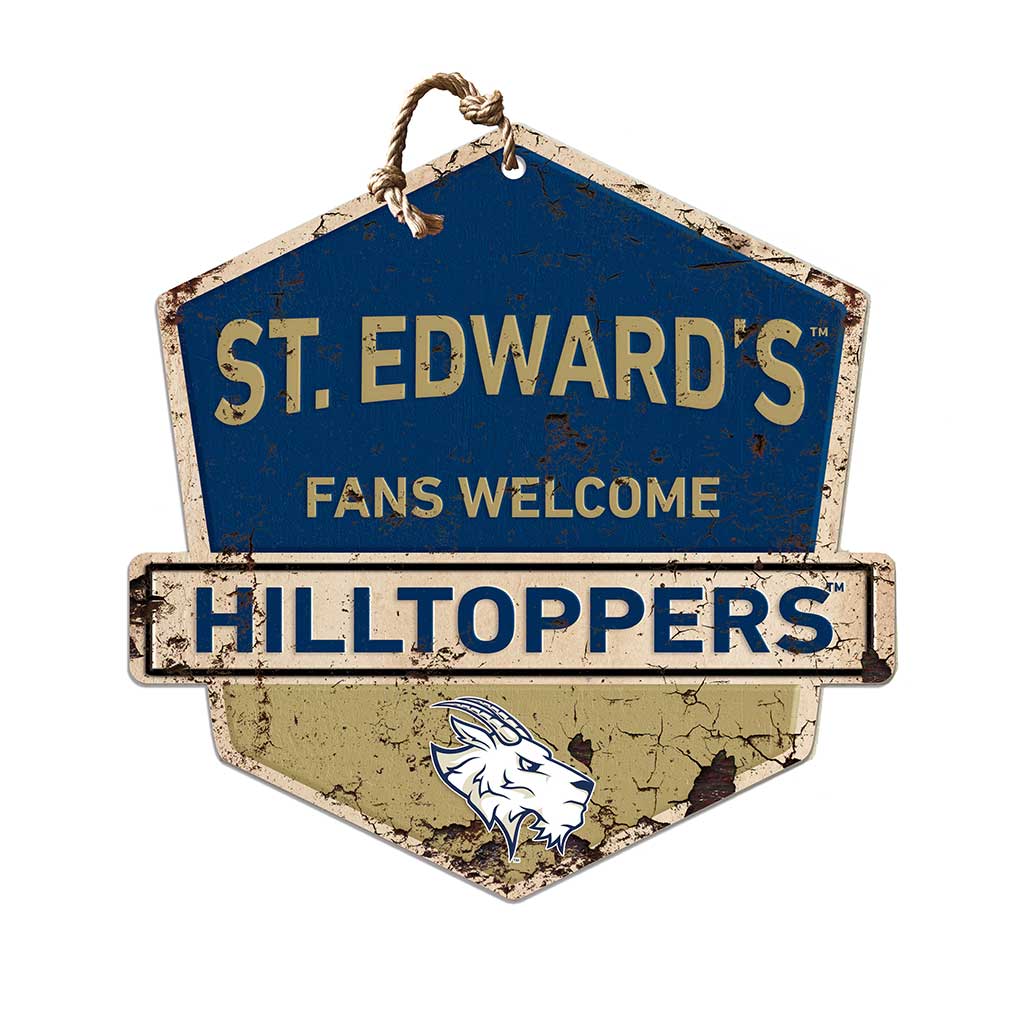 Rustic Badge Fans Welcome Sign St. Edwards University Hilltoppers