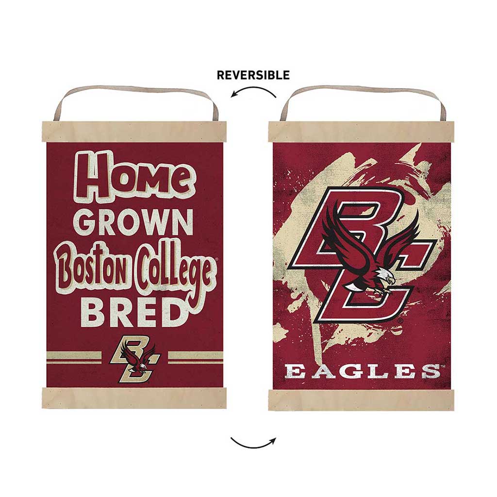 Reversible Banner Sign Home Grown Boston College Eagles
