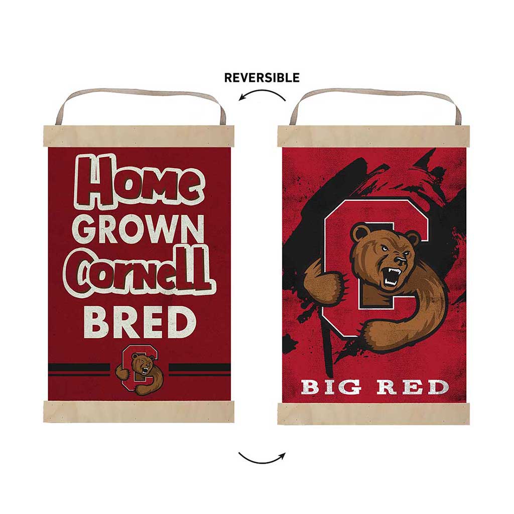 Reversible Banner Sign Home Grown Cornell Big Red