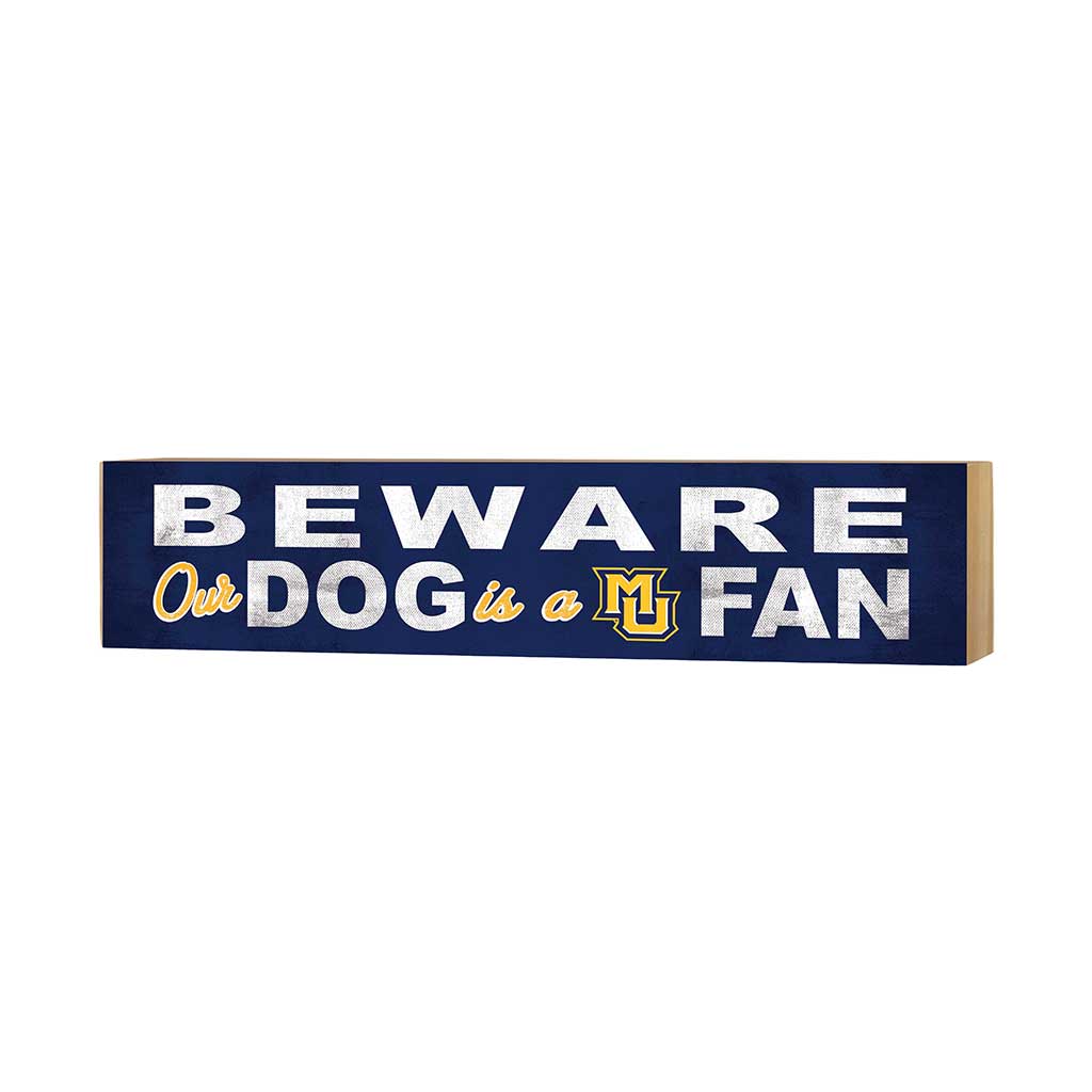 3x13 Block Team Logo BEWARE of Dog Marquette Golden Eagles