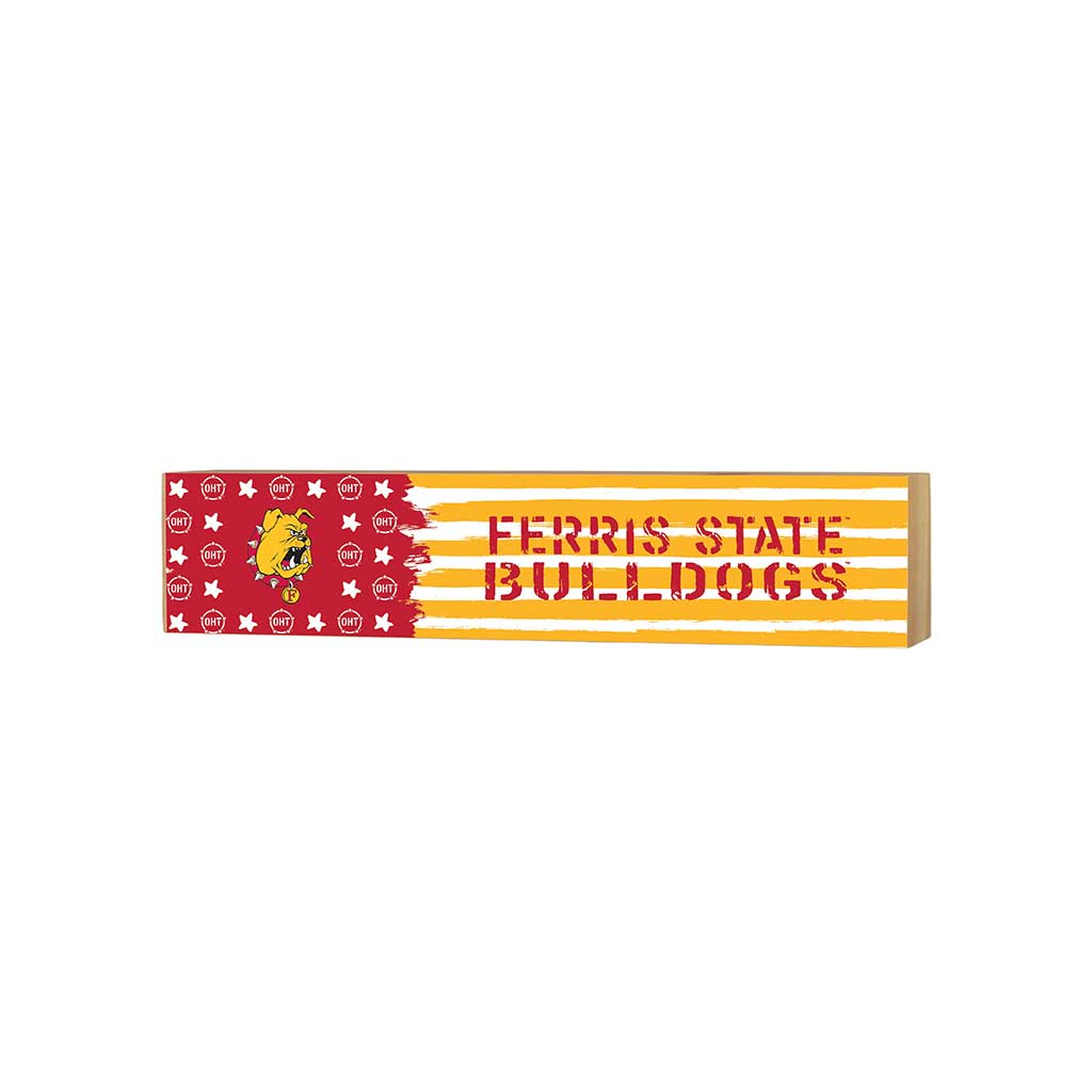 3x13 Block OHT and Team Logo Ferris State Bulldogs