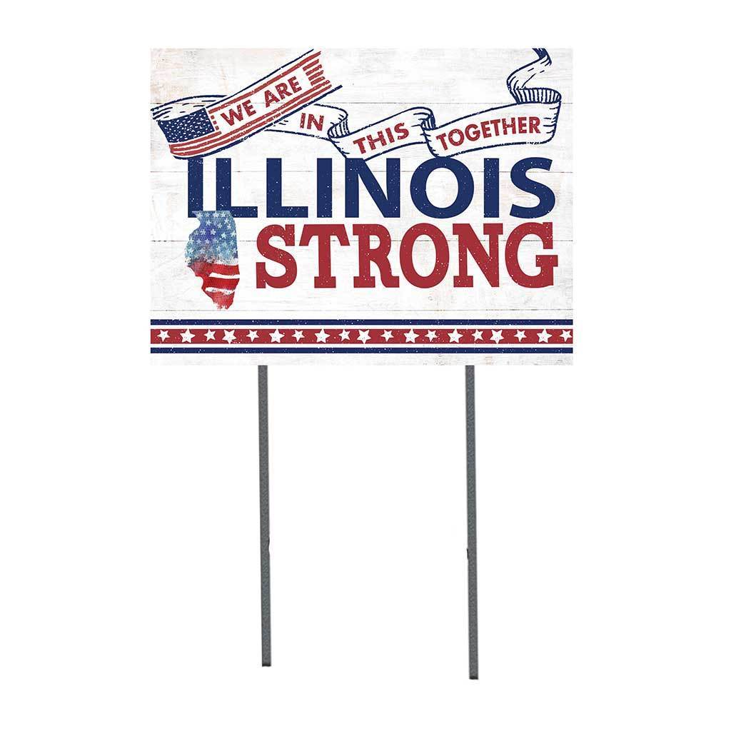 Illinois Strong Lawn Sign