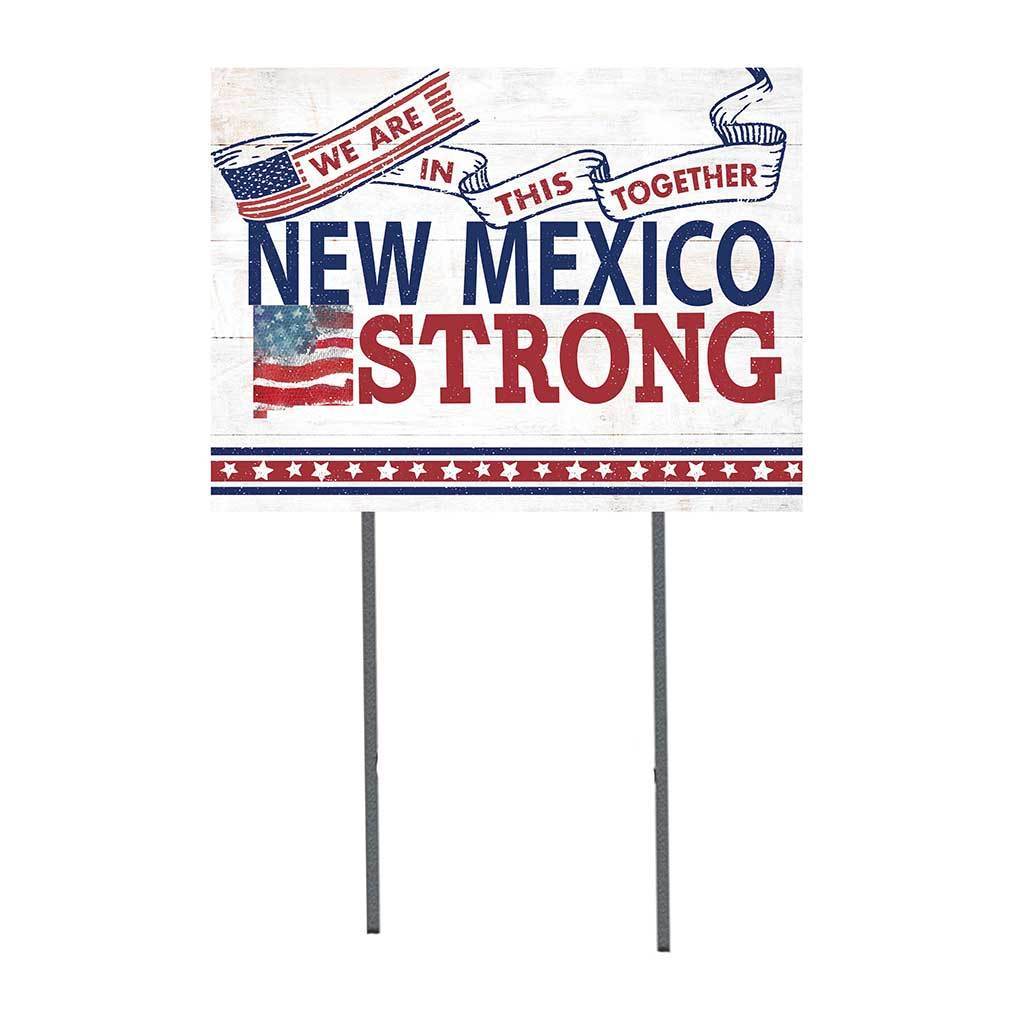 New Mexico Strong Lawn Sign
