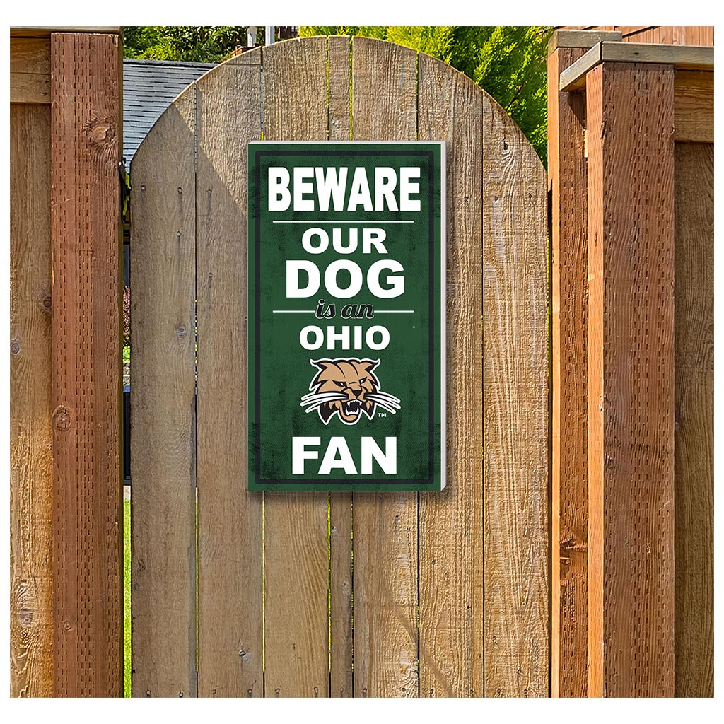 11x20 Indoor Outdoor Sign BEWARE of Dog Ohio Univ Bobcats