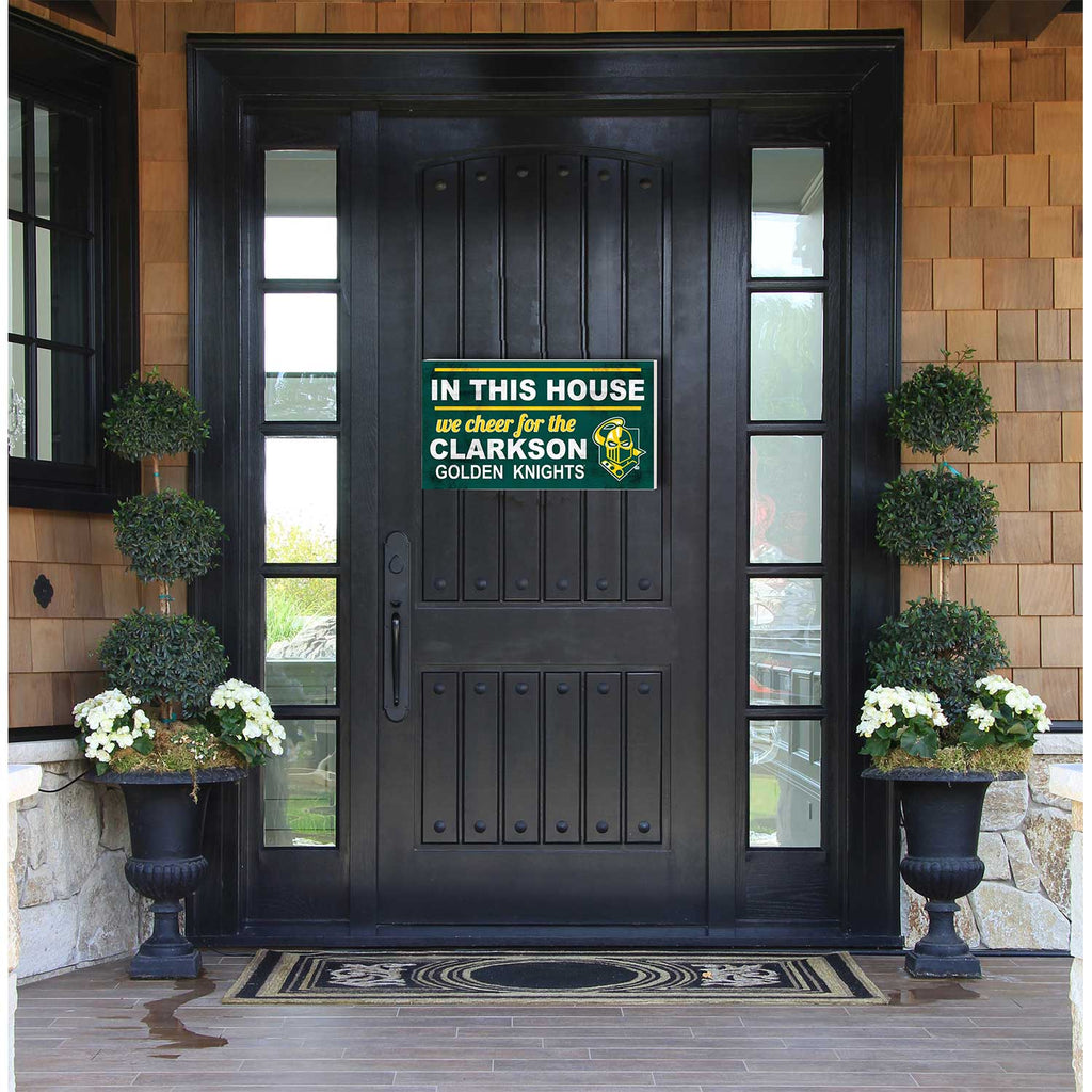 20x11 Indoor Outdoor Sign In This House Clarkson University Golden Knights