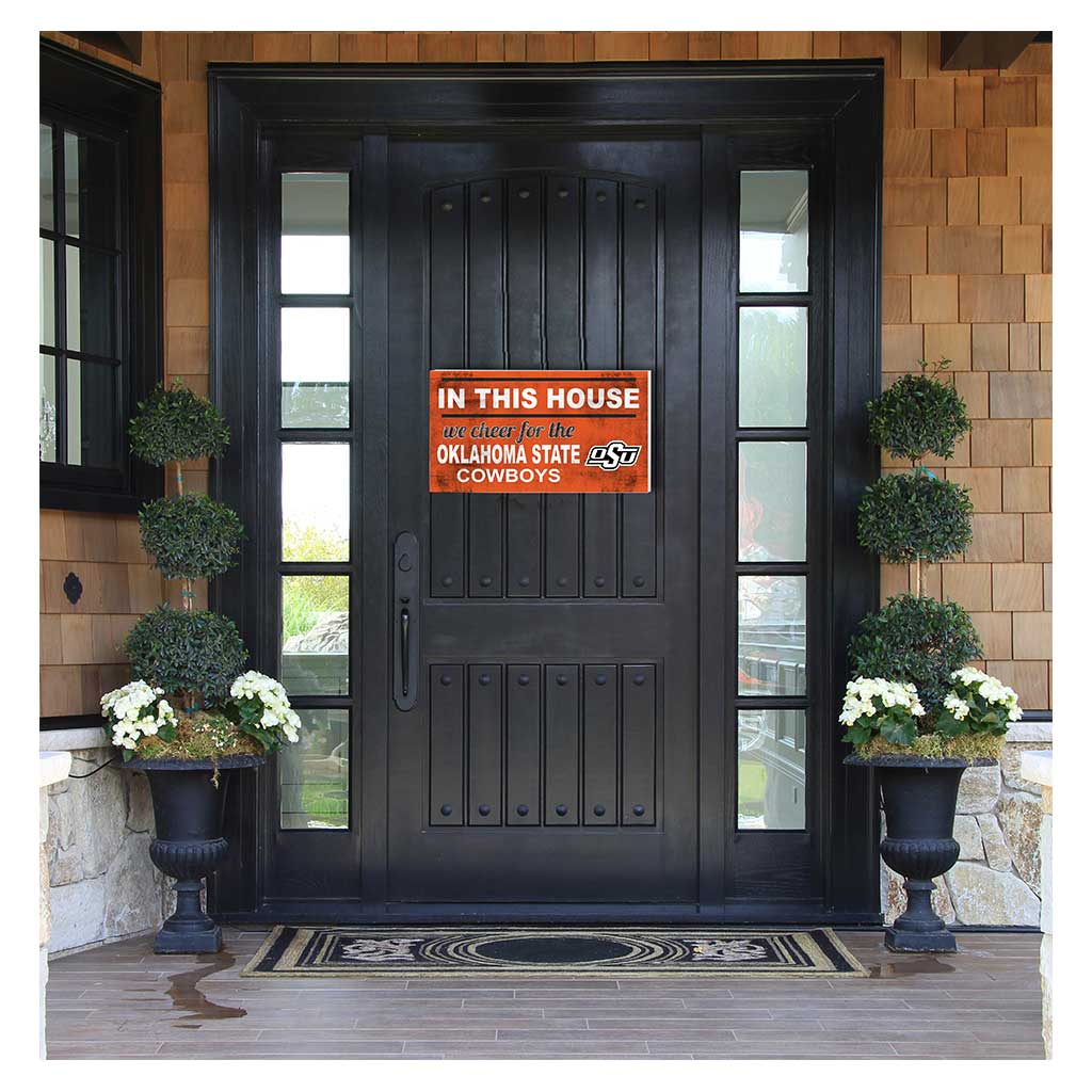 20x11 Indoor Outdoor Sign In This House Oklahoma State Cowboys
