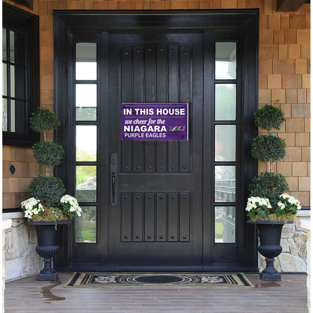 20x11 Indoor Outdoor Sign In This House Niagara University Purple Eagles