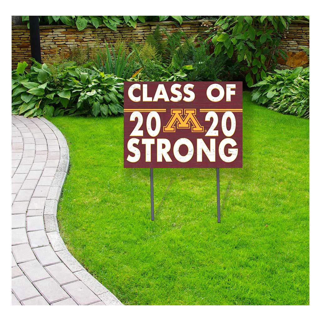 18x24 Lawn Sign Class of Team Strong Minnesota Gophers