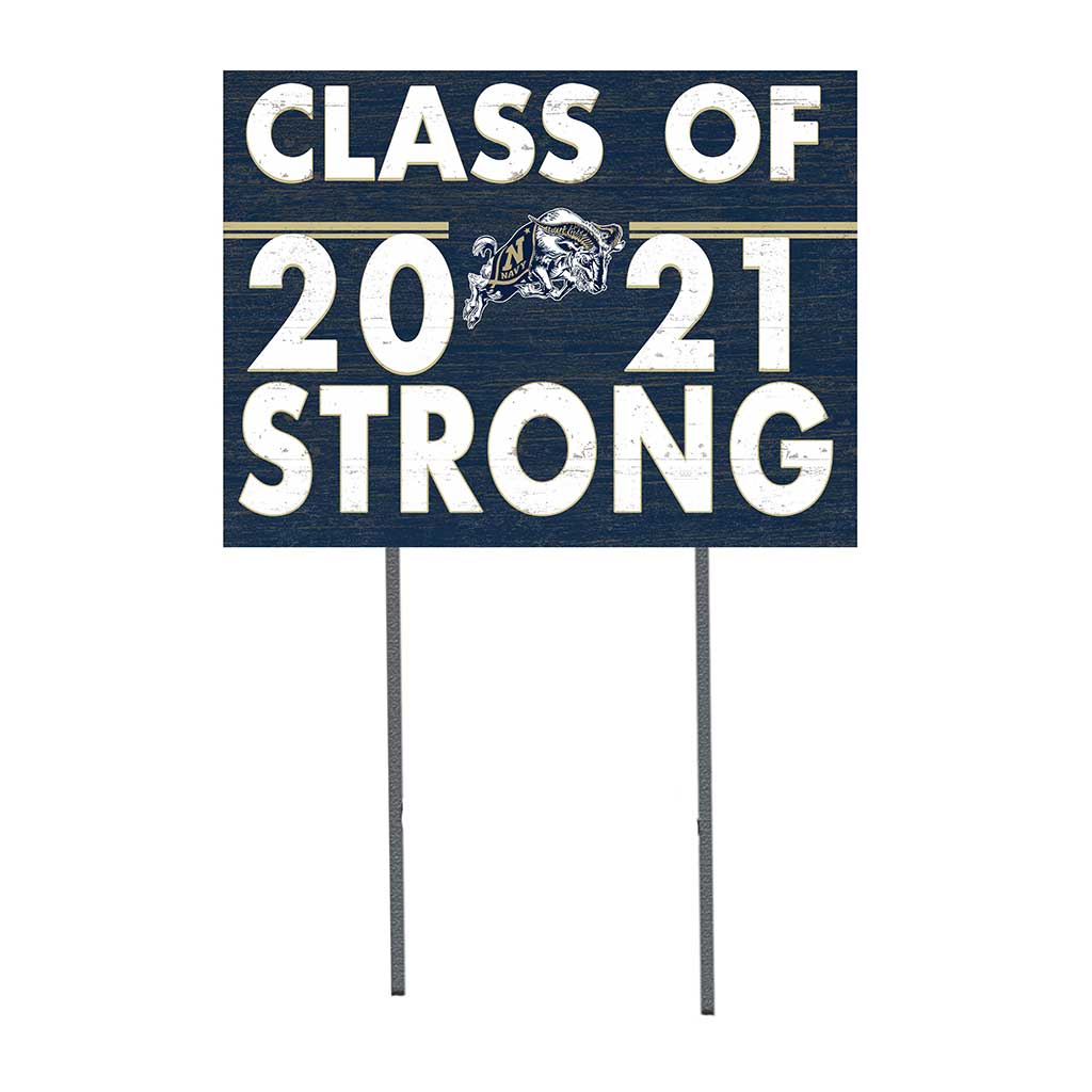 18x24 Lawn Sign Class of Team Strong Naval Academy Midshipmen