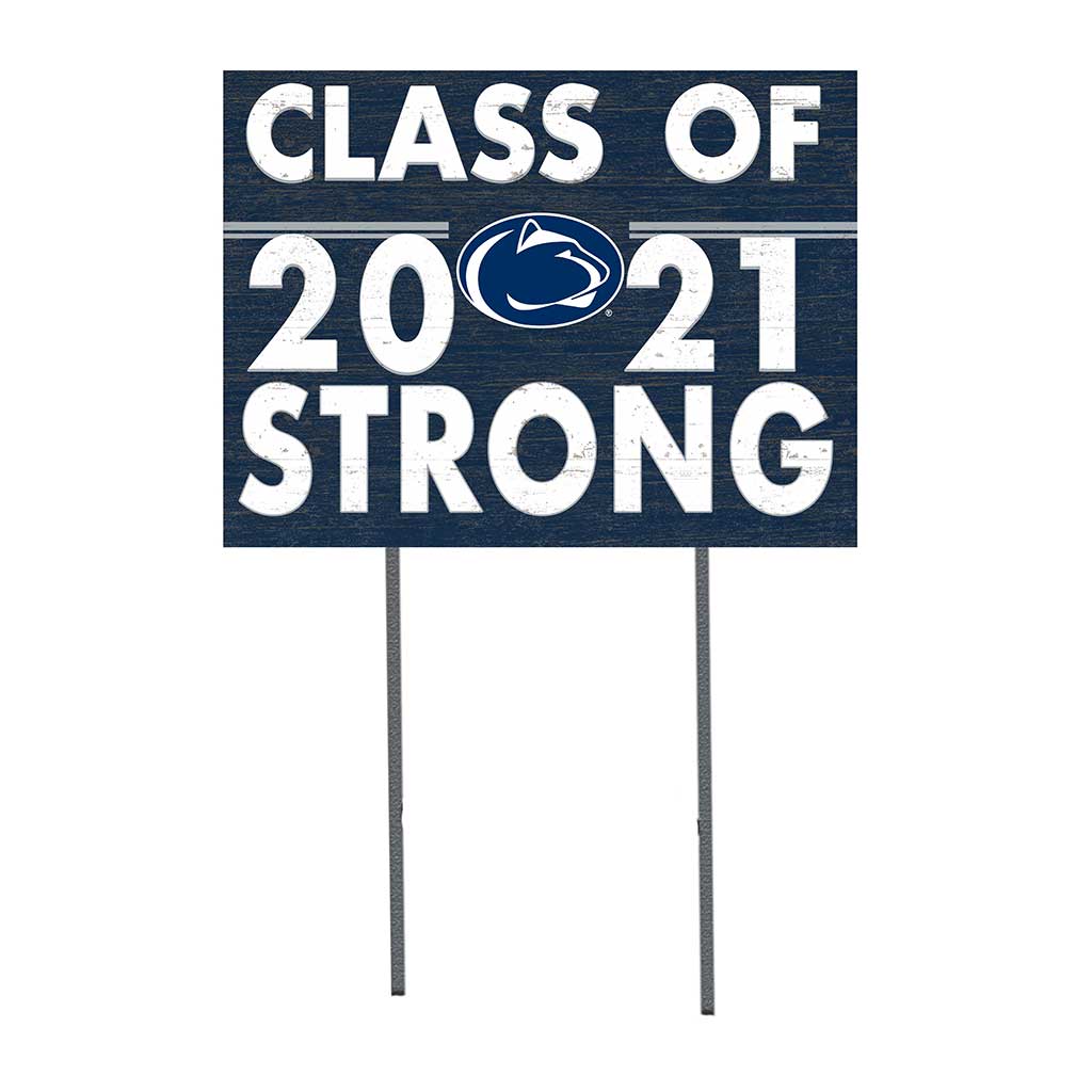 18x24 Lawn Sign Class of Team Strong Penn State Nittany Lions