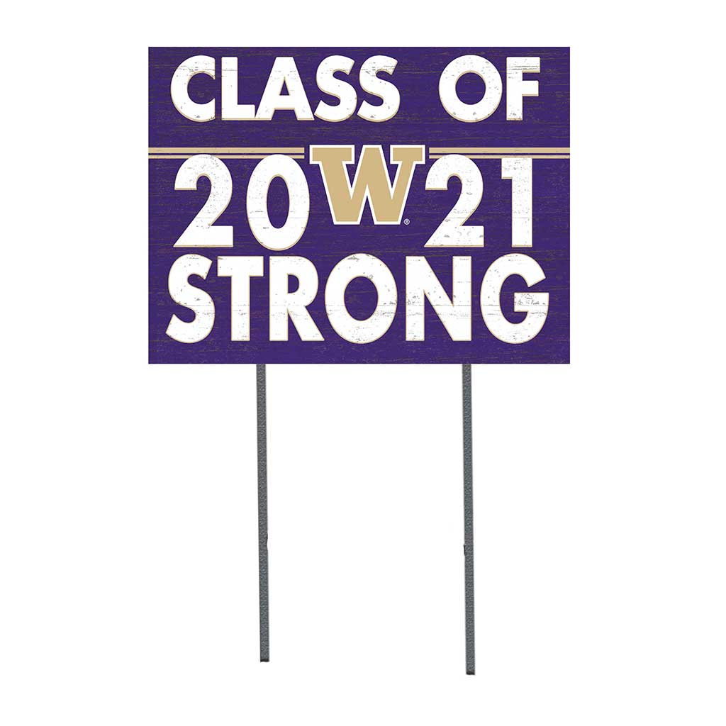 18x24 Lawn Sign Class of Team Strong Washington Huskies