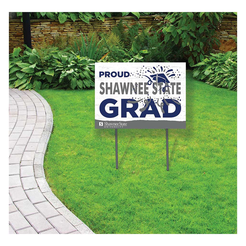 18x24 Lawn Sign Proud Grad With Logo Shawnee State University Bears