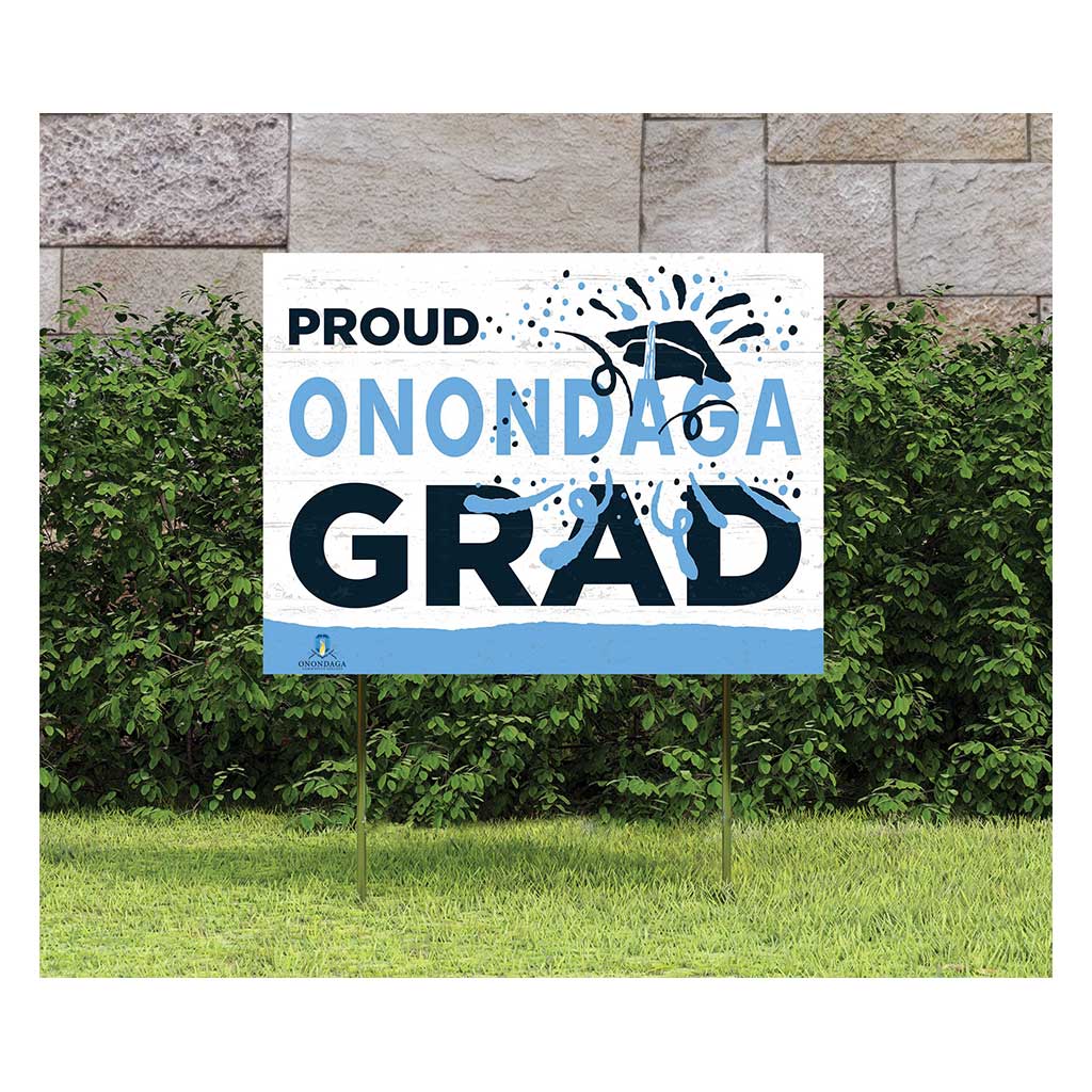 18x24 Lawn Sign Proud Grad With Logo Onondaga Community College Lazers