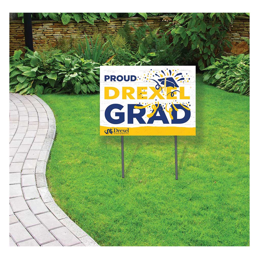 18x24 Lawn Sign Proud Grad With Logo Drexel Dragons