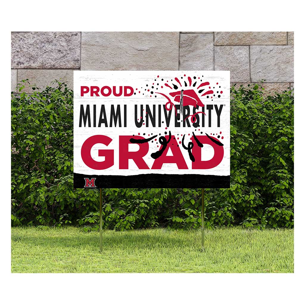 18x24 Lawn Sign Proud Grad With Logo Miami of Ohio Redhawks