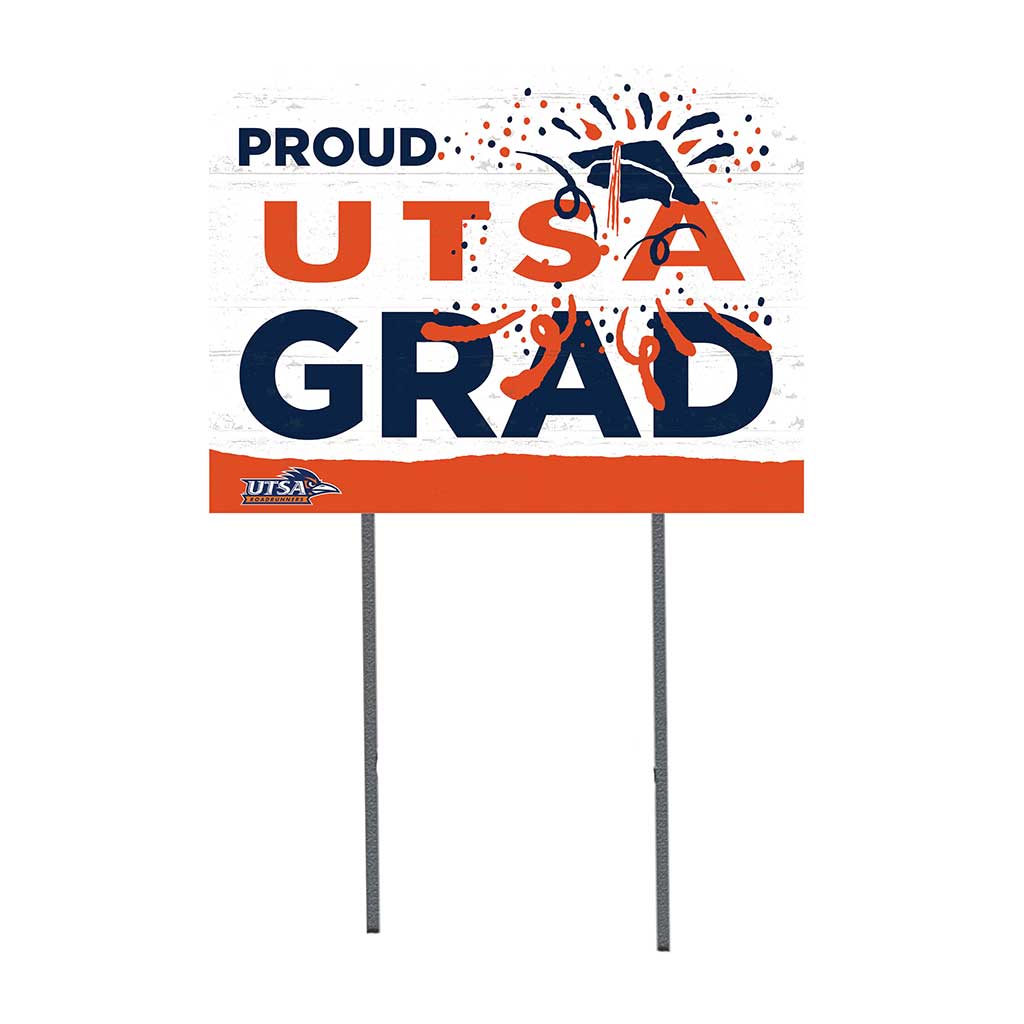 18x24 Lawn Sign Proud Grad With Logo Texas at San Antonio Roadrunners